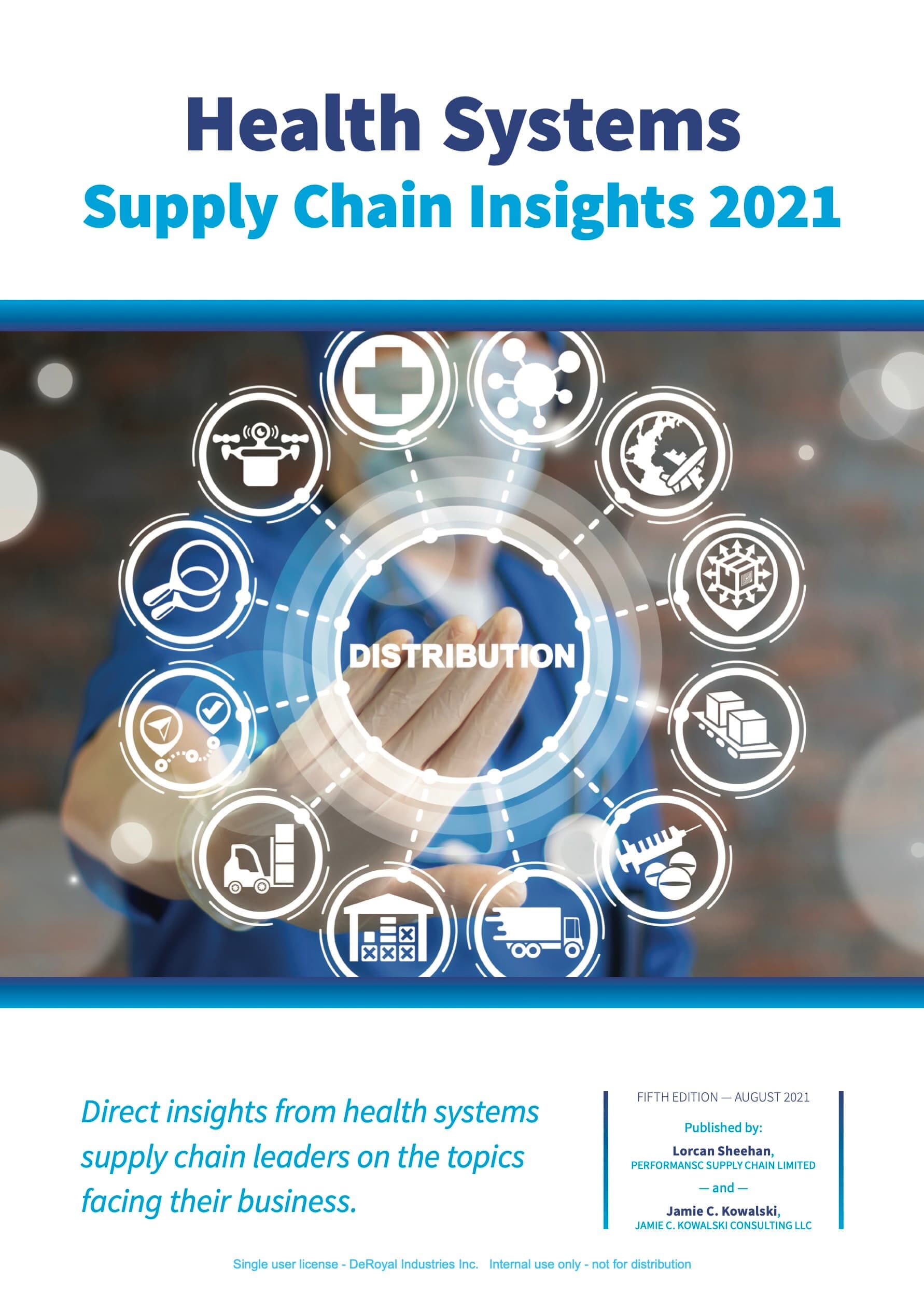 Health Systems Supply Chain Insights 2021 Health Systems Supply Chain Insights 2021